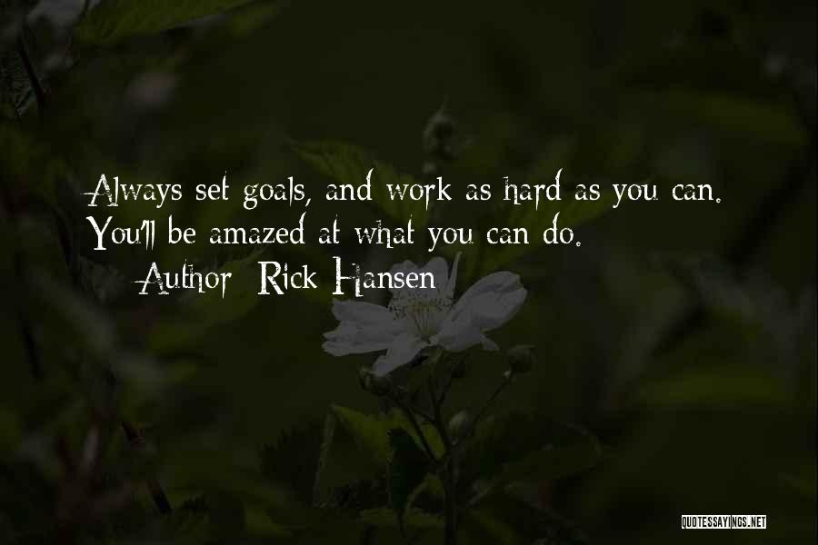 Hansen Quotes By Rick Hansen