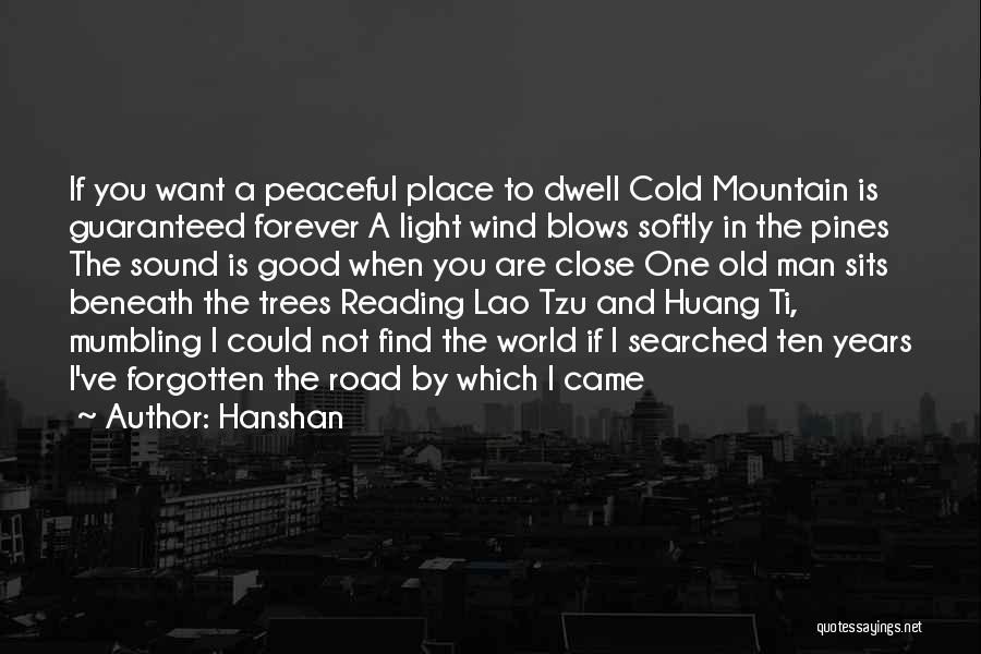 Hanshan Quotes 2046968