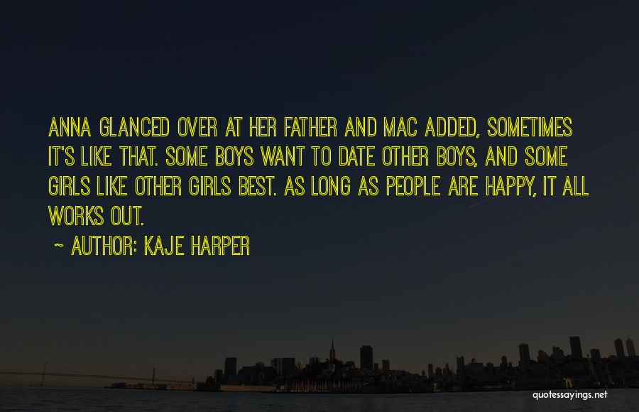 Hansine Dress Quotes By Kaje Harper
