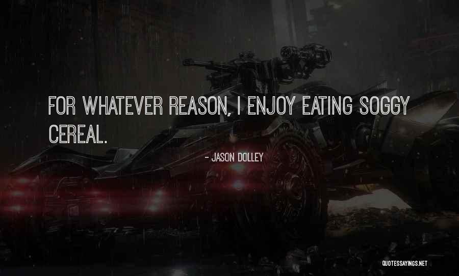 Hansip Baris Quotes By Jason Dolley