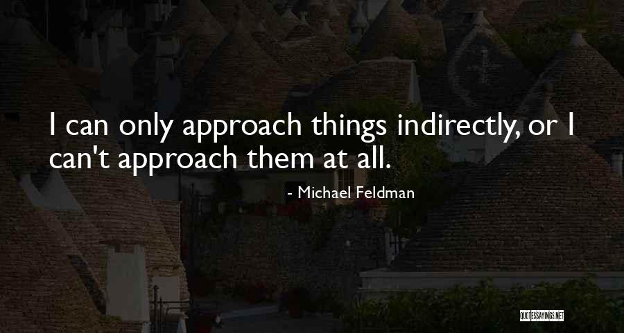 Hansler Heights Quotes By Michael Feldman Hansler Heights Quotes By Michael Feldman
