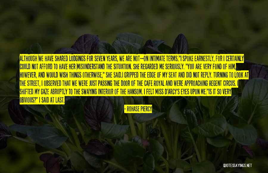Hansom Quotes By Rohase Piercy Hansom Quotes By Rohase Piercy