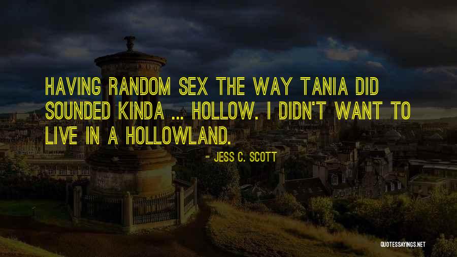 Hanspeter Brunner Quotes By Jess C. Scott Hanspeter Brunner Quotes By Jess C. Scott