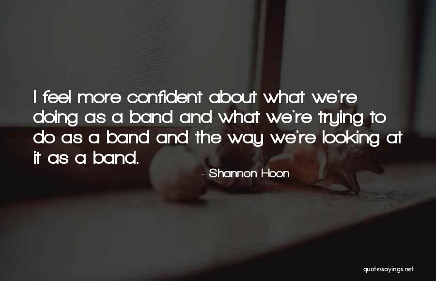 Hanspeter Brunner Quotes By Shannon Hoon Hanspeter Brunner Quotes By Shannon Hoon
