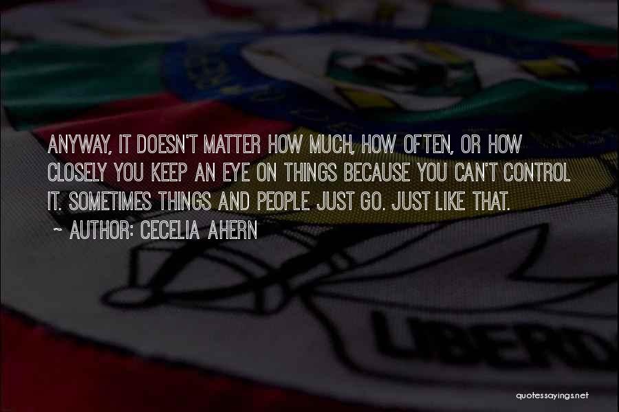 Hansraj College Quotes By Cecelia Ahern