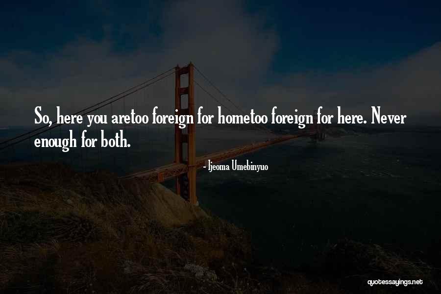 Hansruedi Diggelmann Quotes By Ijeoma Umebinyuo Hansruedi Diggelmann Quotes By Ijeoma Umebinyuo