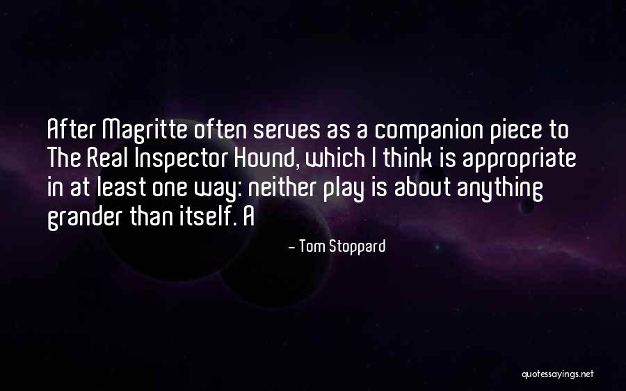 Hansubute Quotes By Tom Stoppard Hansubute Quotes By Tom Stoppard