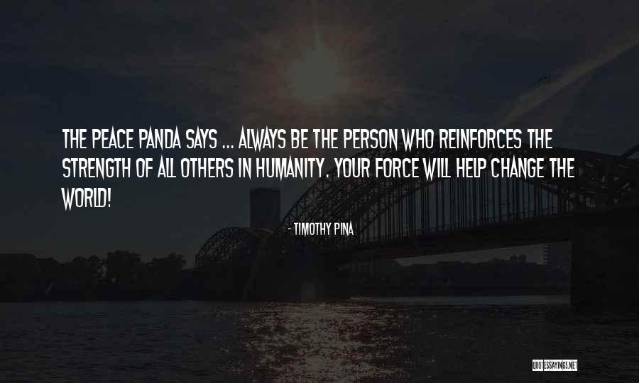 Hanswursts Quotes By Timothy Pina Hanswursts Quotes By Timothy Pina