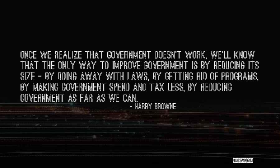 Hantal Cusseta Quotes By Harry Browne Hantal Cusseta Quotes By Harry Browne