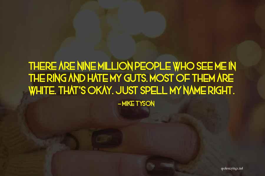 Hantal Cusseta Quotes By Mike Tyson Hantal Cusseta Quotes By Mike Tyson
