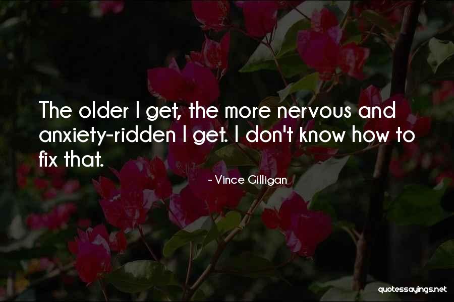 Hanthorn Elementary Quotes By Vince Gilligan Hanthorn Elementary Quotes By Vince Gilligan