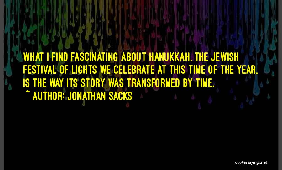 Hanukkah Quotes By Jonathan Sacks