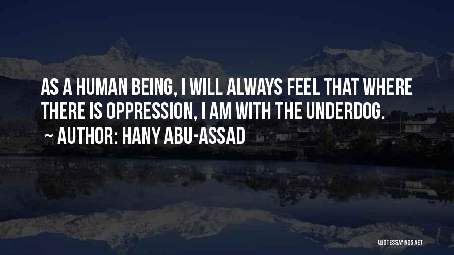 Hany Abu-Assad Quotes 318853
