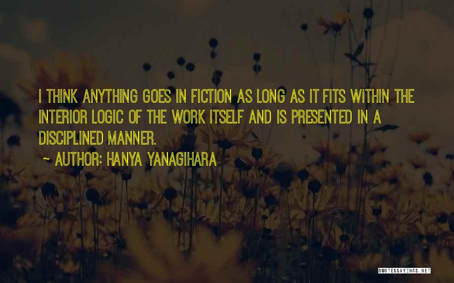 Hanya Yanagihara Quotes 1226446