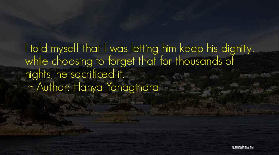 Hanya Yanagihara Quotes 1569066