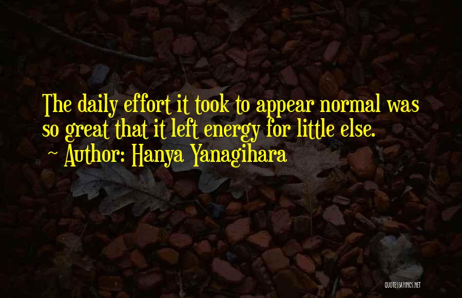 Hanya Yanagihara Quotes 1812688