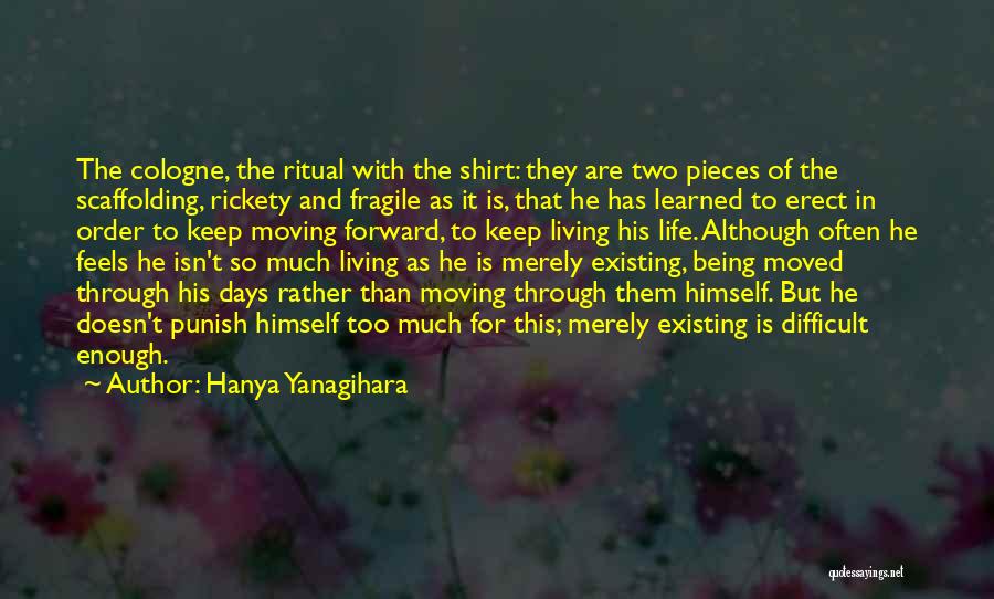 Hanya Yanagihara Quotes 1910472