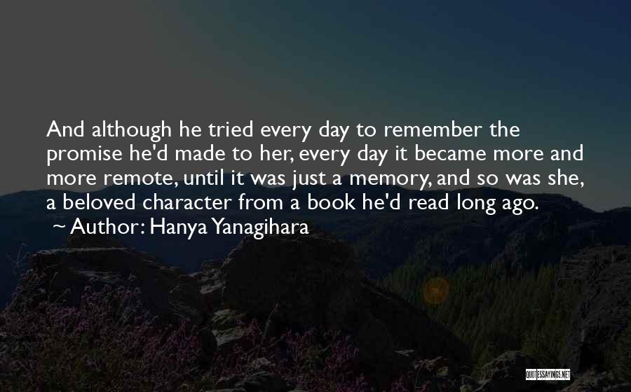 Hanya Yanagihara Quotes 2208581