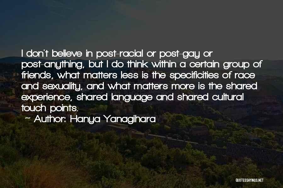 Hanya Yanagihara Quotes 735537