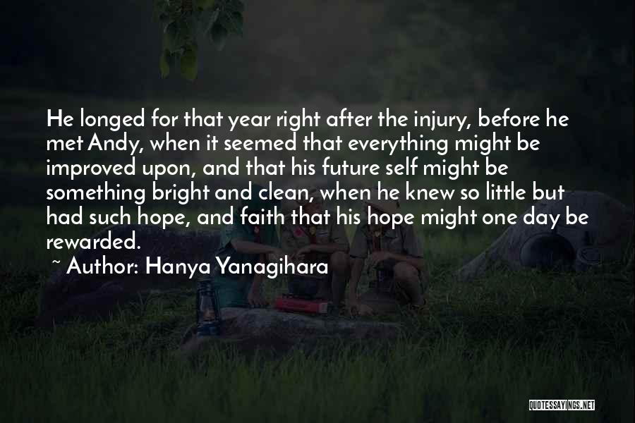 Hanya Yanagihara Quotes 942241