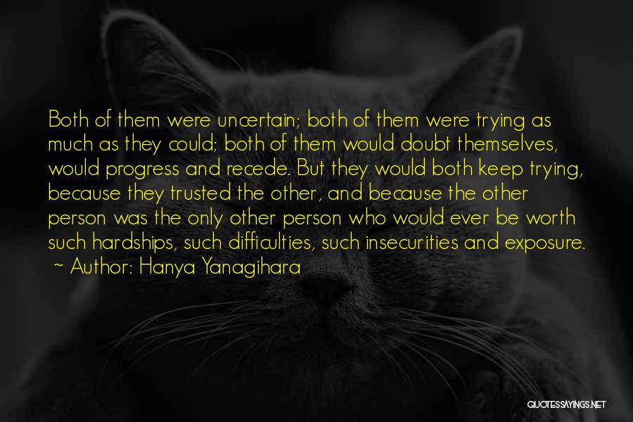 Hanya Yanagihara Quotes 984184