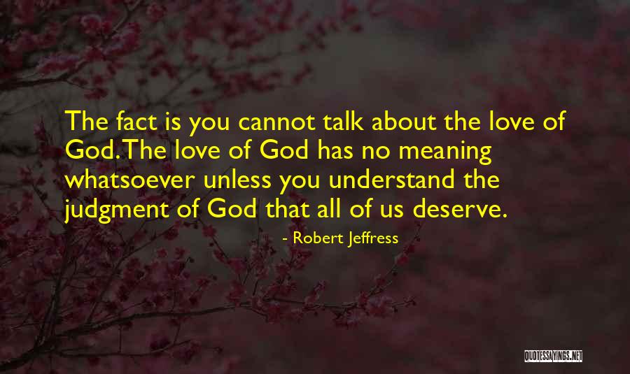 Hanyatti Quotes By Robert Jeffress Hanyatti Quotes By Robert Jeffress