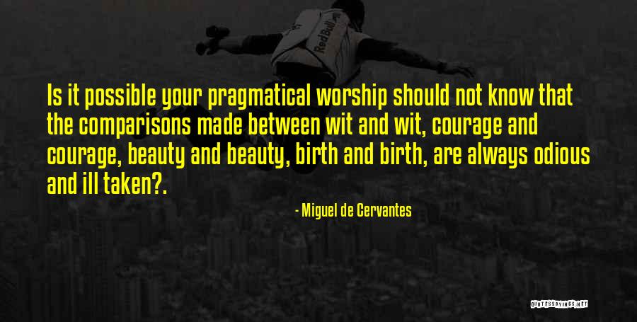 Hanyok Teresa Quotes By Miguel De Cervantes Hanyok Teresa Quotes By Miguel De Cervantes