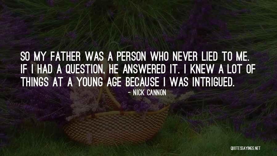 Haoua Poullo Quotes By Nick Cannon Haoua Poullo Quotes By Nick Cannon