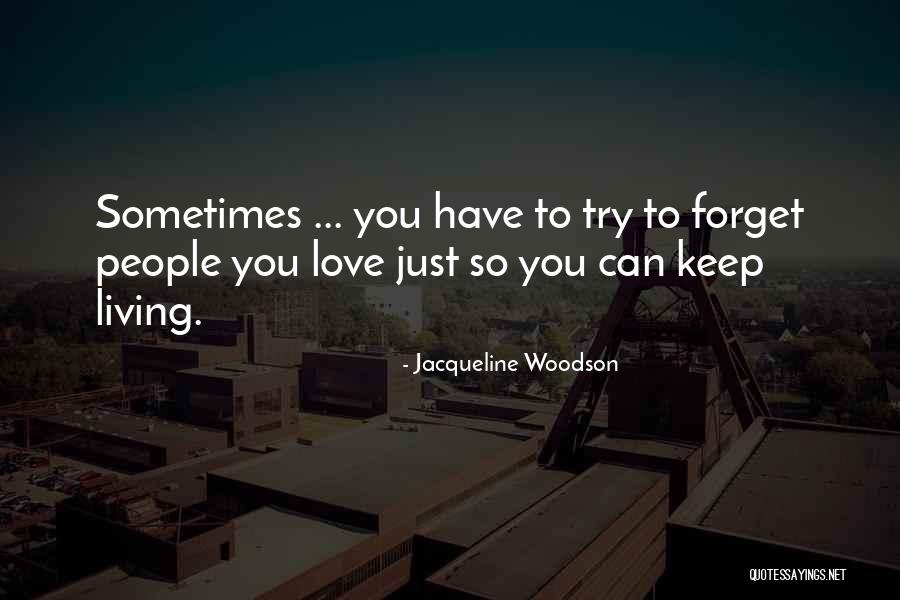 Haouadit Quotes By Jacqueline Woodson Haouadit Quotes By Jacqueline Woodson