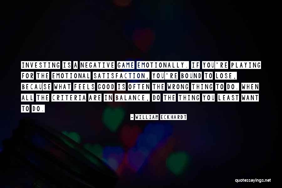 Haouaria Quotes By William Eckhardt Haouaria Quotes By William Eckhardt