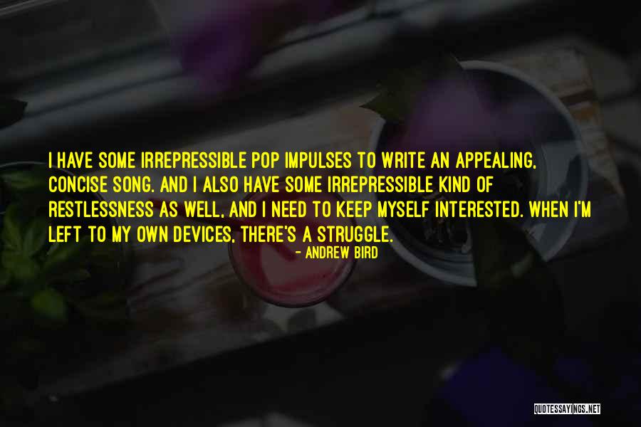 Haphazardly Thesaurus Quotes By Andrew Bird Haphazardly Thesaurus Quotes By Andrew Bird