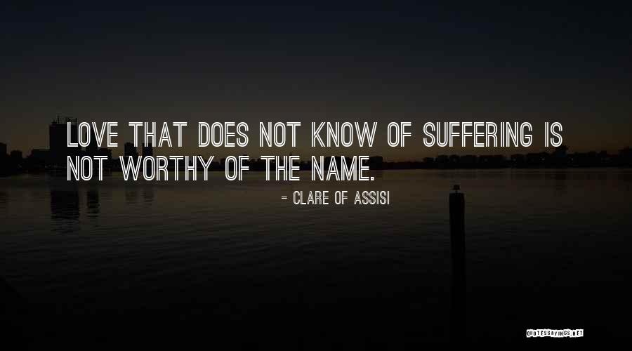 Haplargids Quotes By Clare Of Assisi Haplargids Quotes By Clare Of Assisi