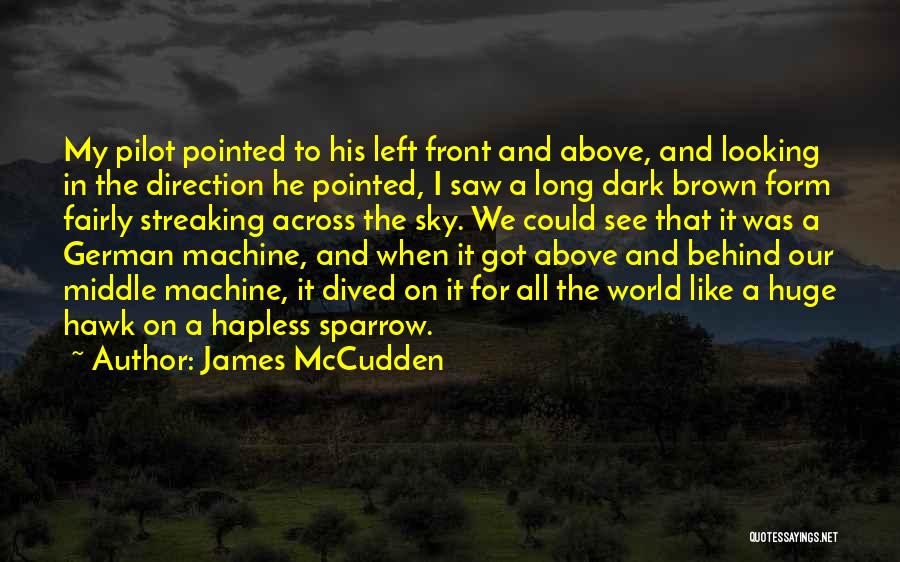 Hapless Quotes By James McCudden