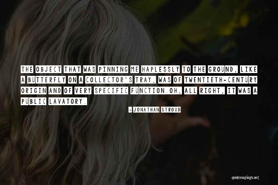 Haplessly Quotes By Jonathan Stroud Haplessly Quotes By Jonathan Stroud