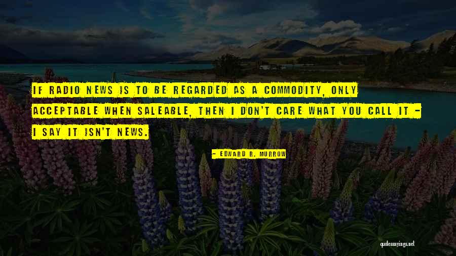 Haploids In Breeding Quotes By Edward R. Murrow Haploids In Breeding Quotes By Edward R. Murrow