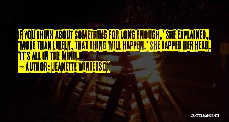 Happen Quotes By Jeanette Winterson