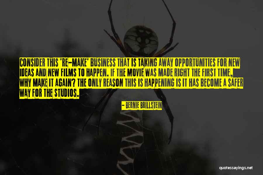 Happen The Time Quotes By Bernie Brillstein Happen The Time Quotes By Bernie Brillstein