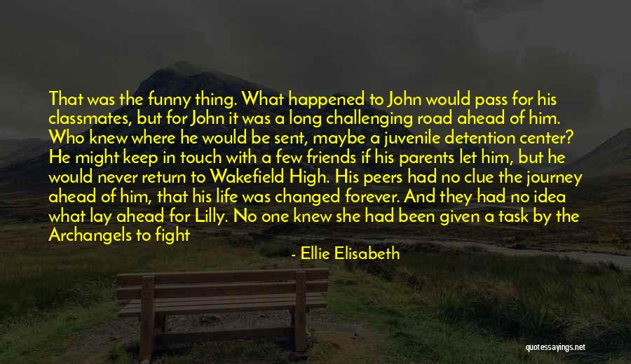Happened And Had Happened Quotes By Ellie Elisabeth Happened And Had Happened Quotes By Ellie Elisabeth