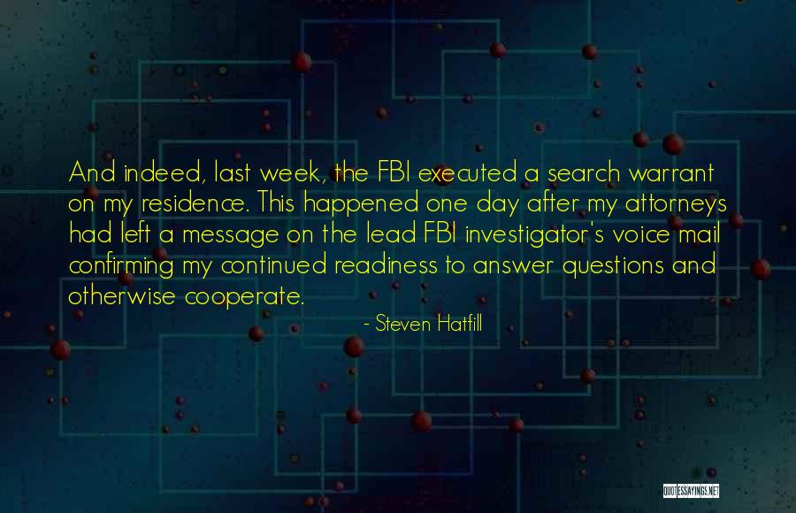 Happened On This Day Quotes By Steven Hatfill Happened On This Day Quotes By Steven Hatfill