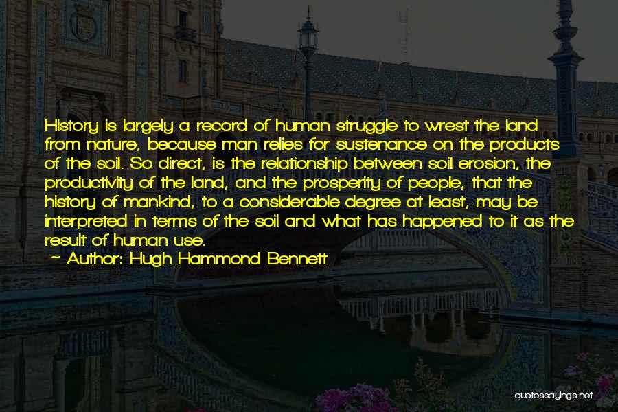 Happened Quotes By Hugh Hammond Bennett