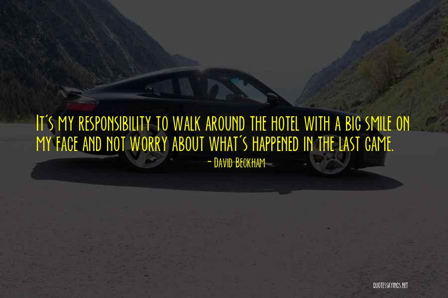 Happened Smile Quotes By David Beckham Happened Smile Quotes By David Beckham