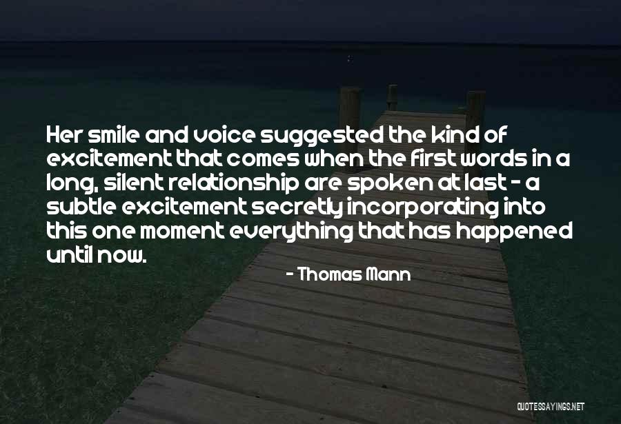 Happened Smile Quotes By Thomas Mann Happened Smile Quotes By Thomas Mann