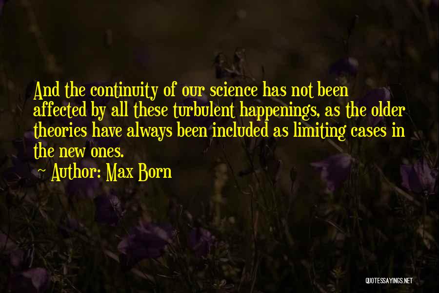 Happenings Quotes By Max Born