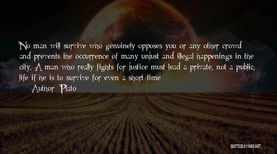 Happenings Quotes By Plato