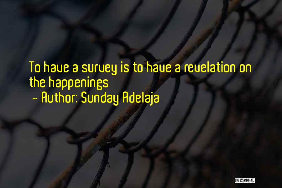 Happenings Quotes By Sunday Adelaja