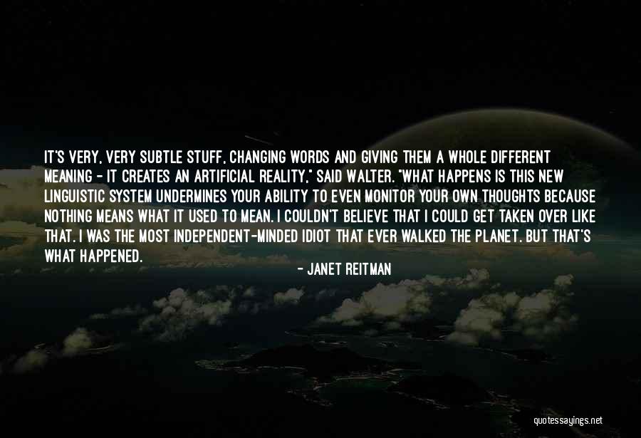 Happens And Happened Quotes By Janet Reitman Happens And Happened Quotes By Janet Reitman