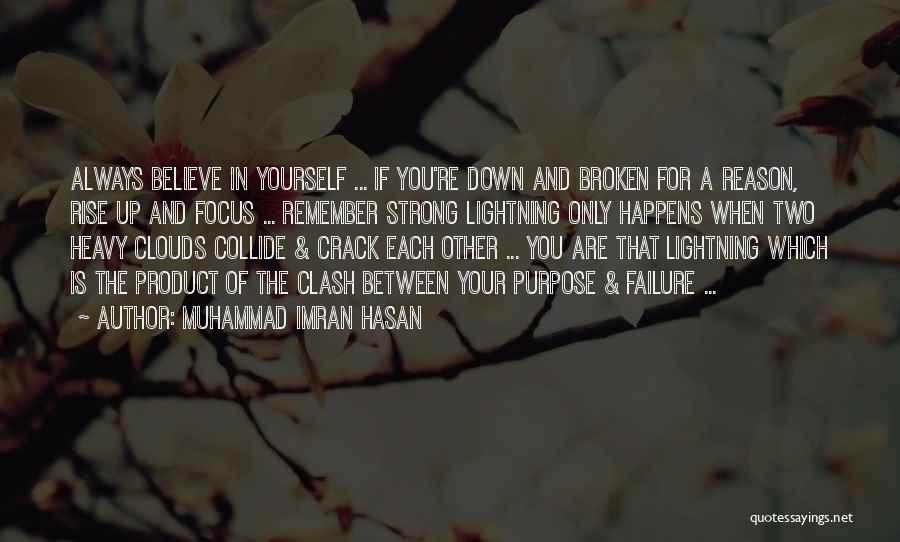 Happens For A Reason Quotes By Muhammad Imran Hasan