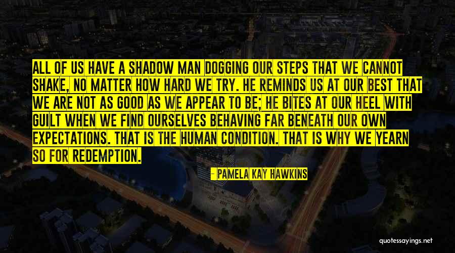 Happenstance Approach Quotes By Pamela Kay Hawkins Happenstance Approach Quotes By Pamela Kay Hawkins