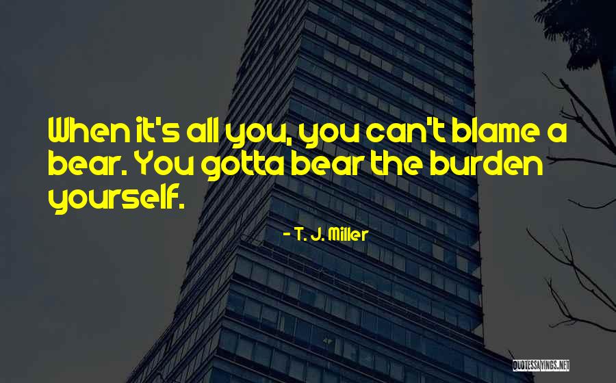 Happenstance Approach Quotes By T. J. Miller Happenstance Approach Quotes By T. J. Miller