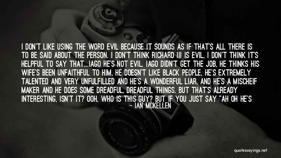 Happier Ed Sheeran Quotes By Ian McKellen Happier Ed Sheeran Quotes By Ian McKellen